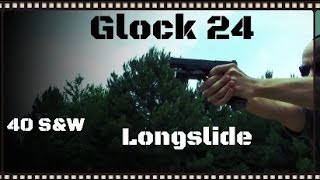 G24 Review 40 SampW Longslide Pistol From Glock HD [upl. by Eanyl684]