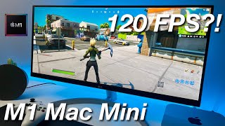 Can the M1 Mac Mini Play Fortnite at 120 FPS 😱 [upl. by Sonitnatsok50]