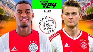 I REBUILT AJAX  in FC 24🔥 [upl. by Donall]