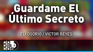 Guárdame El Último Secreto La Combinación Vallenata  Audio [upl. by Kopp]