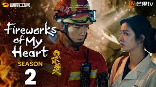 Fireworks Of My Heart Season 2 Release Date Ep 1 Eng amp What To Expect [upl. by Eelamme]