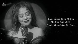 Dil Ko Karaar Aaya Reprise Full Song With Lyrics Neha Kakkar  Dua Bhi Lage Na Mujhe Neha Kakkar [upl. by Dorraj]