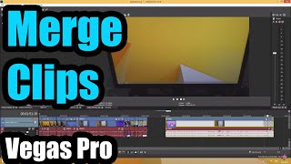 How to Merge Nest all Clips in Vegas Pro [upl. by Harvey]