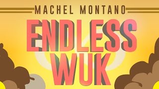 Endless Wuk  Machel Montano  Official Lyric Video  Soca Music 2015 [upl. by Lewse]