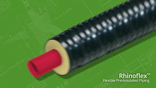 Rovanco Rhinoflex  Flexible PreInsulated Piping [upl. by Bamby]