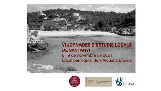 VI Jornades dEstudis Locals de Santanyí Divendres 8 de novembre de 2024 [upl. by Kat697]