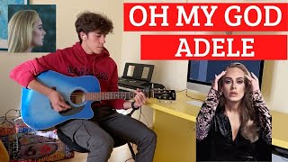 Adele  Oh My God guitar cover with tabschords 🎸 [upl. by Htebsil360]