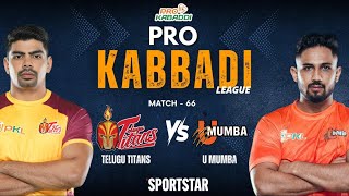 🔴 Pkl Live  Telugu Titans Vs U Mumba  Kabaddi Live prokabaddi kabaddi [upl. by Rodolph382]