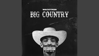 Big Country [upl. by Phipps]