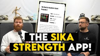 The Sika Strength App Breakdown [upl. by Arawaj]