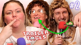 Missing Tooth  Trailer Tales w Trailer Trash Tammy Dave Gunther amp Crystal  Ep 2 [upl. by Yddor]