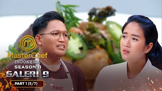 AUTO PANIK Komentar Juri Bikin Yogi Panik  Galeri 9 Part 1 57  MASTERCHEF INDONESIA [upl. by Viking]