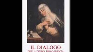 Il dialogo della Divina Provvidenza Santa Caterina da Siena 20 [upl. by Belter]