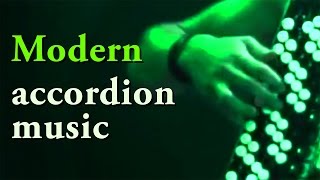 Best of MODERN ACCORDION MUSIC  accordeon mix moderne acordeon instrumentala Akkordeon Fisarmonica [upl. by Kiel]