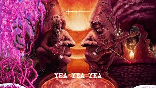 Young Thug  Yea Yea Yea Official Audio [upl. by Ruella782]