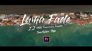 12 FREE Luma Fade Transition Presets  Tutorial  Sam Kolder Style  Premiere Pro [upl. by Templer]