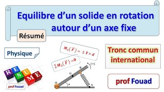 équilibre dun solide en rotation autour dun axe fixe tronc commun [upl. by Petulia]