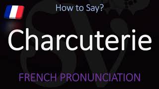 How to Pronounce Charcuterie  STOP Saying it WRONG [upl. by Kingdon]