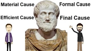 Aristotles Four Causes Explained [upl. by Aneeled]