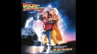 Back To The Future II Original Motion Picture Soundtrack  You’ll Never Lose [upl. by Sayce]