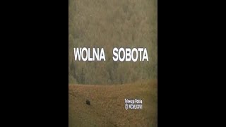 Wolna Sobota caly film 1977 [upl. by Mcmillan]