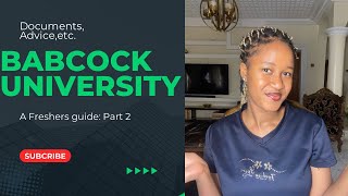 BABCOCK UNIVERSITY Freshers guide Part 2 documents for resumption  things to not bring [upl. by Procto]