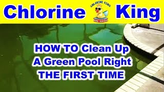 How to Clean a Green Pool  Chlorine King Pool Service [upl. by Roda]