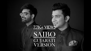 Saibo Gujarati Version MTV Unplugged by Sachin Jigar [upl. by Jerrold]