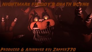 SFM FNaF 4 Nightmare Freddys Death Scene [upl. by Edmond784]