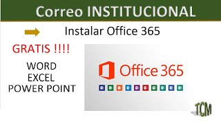 Instalar Office 365 con cuenta INSTITUCIONAL  Metodo 2022¡¡¡¡¡¡ [upl. by Arikihs]