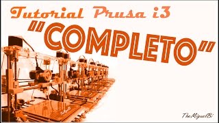 ✅Tutorial Assemblaggio  Stampante 3D quotPrusa i3quot COMPLETO [upl. by Tiffanle950]