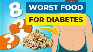 8 Worst Foods That Cause Diabetes [upl. by Dominique]