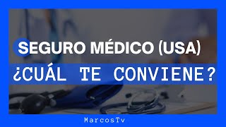 Aprende a Escoger el Mejor SEGURO MEDICO en Estados Unidos 🧐 DESCUBRE como Funcionan [upl. by Akiemahs331]