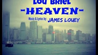 Lou Briel sings HEAVEN by James Louey [upl. by Ettennat]