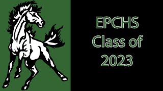 EPCHS 2023 Graduation Ceremony [upl. by Orgel]