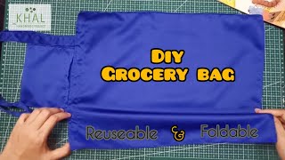 Simple Reusable and Foldable unlined grocery Bag Sewing Tutorial KhAL Handmade Project [upl. by Airdnahc]