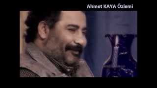 AHMET KAYA ☆ Demedim mi Haydar [upl. by Serdna]