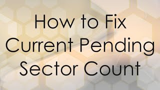 How to Fix Current Pending Sector Count [upl. by Shaylynn140]