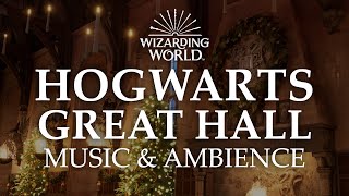 Hogwarts Great Hall  Harry Potter Music amp Ambience [upl. by Grinnell]