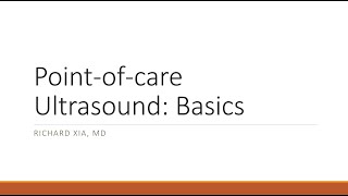 Point Of Care Ultrasound POCUS Basics [upl. by Stempien]