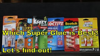 Which Super Glue Brand is the Best Lets find out [upl. by Xuaegram347]