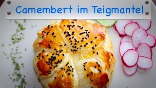 Camembert im Blätterteigmantel  das quotÜberraschungsbrotquot [upl. by Elden]