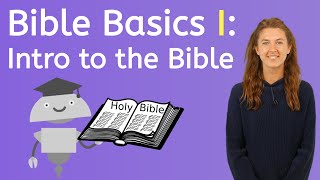 Intro to the Bible  Bible Studies for Kids [upl. by Anya]