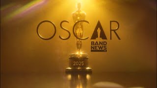 AO VIVO Cobertura Oscar 2025  BandNews TV [upl. by Nnyrat]