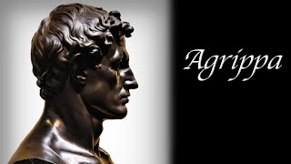 The Loyalty of Agrippa [upl. by Liebowitz]