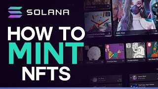 How To Mint NFTs On Solana  2024 [upl. by Christan514]