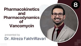 📉 PharmacokineticsPharmacodynamics of Vancomycin Objective 8 [upl. by Killy]