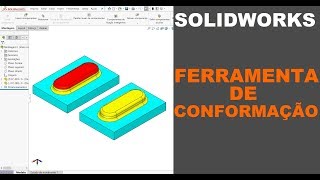 SOLIDWORKS  COMO CRIAR UMA FERRAMENTA DE CONFORMAÇÃO PARA CHAPA METÁLICA solidworks [upl. by Melar289]