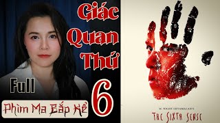 Full Giác Quan Thứ 6 II Cậu Bé Có Khả Năng Nhìn Thấy Ma II Phim Ma Bắp Kể [upl. by Salohci674]