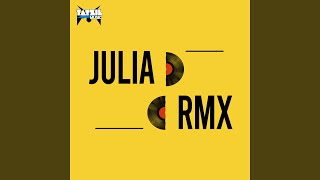 Julia Remix [upl. by Dnomsaj]